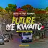 90Degreez - Future Ye Kwaito